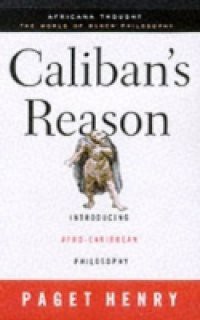 Caliban's Reason
