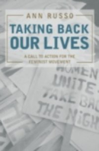 Taking Back Our Lives