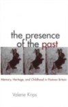 Presence of the Past