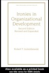 Ironies In Organizational Development