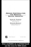 Design Controls for the Medical Device Industry