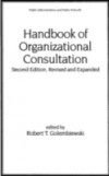 Handbook of Organizational Consultation