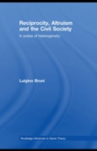 Reciprocity, Altruism and the Civil Society