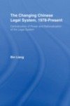 Changing Chinese Legal System, 1978 – Present
