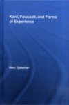 Kant, Foucault, and Forms of Experience