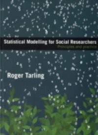 Statistical Modelling for Social Researchers