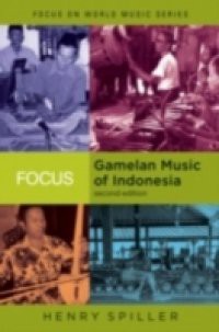 Focus: Gamelan Music of Indonesia