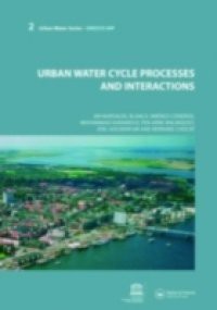 Urban Water Cycle Processes and Interactions