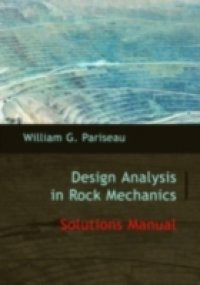 Solutions Manual to Design Analysis in Rock Mechanics