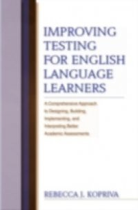 Improving Testing For English Language Learners