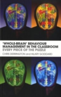 'Whole-Brain' Behaviour Management in the Classroom