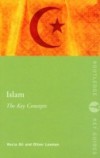 Islam: The Key Concepts