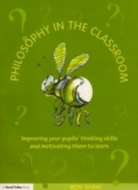 Philosophy in the Classroom