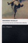 Reworking the Ballet