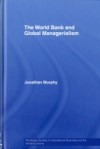 World Bank and Global Managerialism
