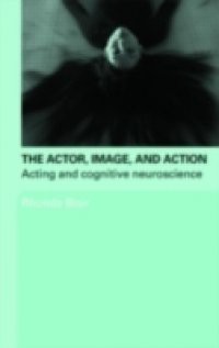 Actor, Image, and Action