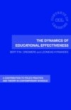 Dynamics of Educational Effectiveness