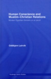 Human Conscience and Muslim-Christian Relations