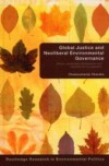 Global Justice and Neoliberal Environmental Governance