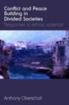 Conflict and Peace Building in Divided Societies