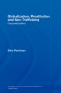 Globalization, Prostitution and Sex Trafficking