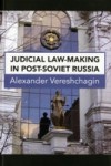 Judicial Law-Making in Post-Soviet Russia