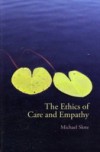 Ethics of Care and Empathy