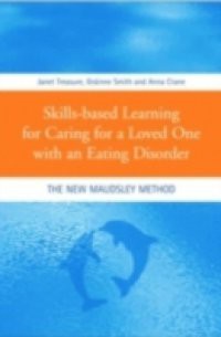 Skills-based Learning for Caring for a Loved One with an Eating Disorder