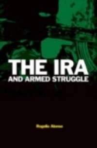 IRA and Armed Struggle