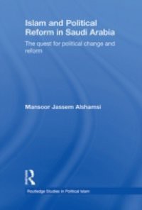 Islam and Political Reform in Saudi Arabia