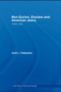 Ben-Gurion, Zionism and American Jewry
