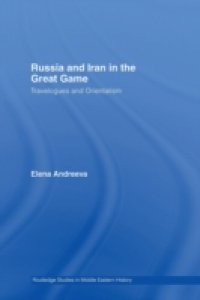 Russia and Iran in the Great Game