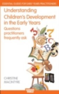 Understanding Children's Development in the Early Years