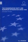 Conservative Party and European Integration since 1945