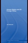 Human Rights and US Foreign Policy