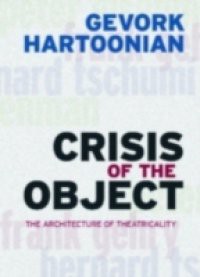 Crisis of the Object