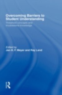 Overcoming Barriers to Student Understanding