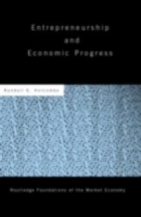 Entrepreneurship and Economic Progress