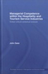 Managerial Competence within the Tourism and Hospitality Service Industries