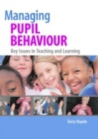 Managing Pupil Behaviour