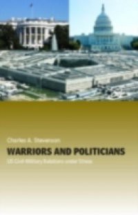 Warriors and Politicians