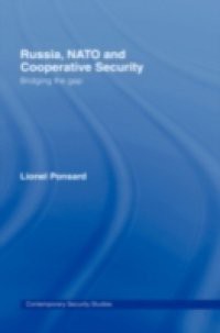 Russia, NATO and Cooperative Security