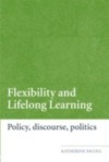 Flexibility and Lifelong Learning