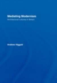 Mediating Modernism