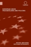 European Union Peacebuilding and Policing