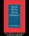 Special Kids For Special Treatment