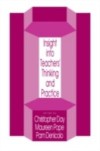 Insights Into Teachers' Thinking And Practice
