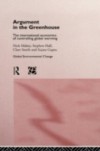 Argument in the Greenhouse