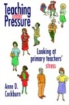 Teaching Under Pressure