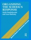 Organising a School's Response